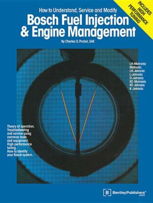 Bosch Fuel Injection & Engine Management ~Operation~Troubleshooting~Service~ NEW