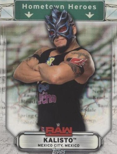 2019 Topps WWE Raw - Kalisto #HH-46