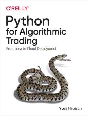 Python for Algorithmic Trading  From Idea to Cloud Deployment by Free Ship