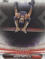 2019 Topps WWE Raw - Gran Metalik #32