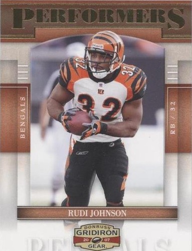 2007 Donruss Gridiron Gear Rudi Johnson #P-47