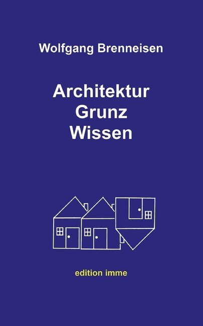 Architektur Grunz Wissen