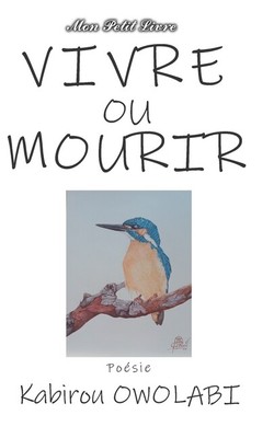 Vivre Ou Mourir: Po?Mes De Minuit Tome 1