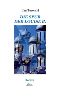 Die Spur Der Louise B