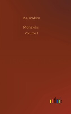 Mohawks: Volume 1