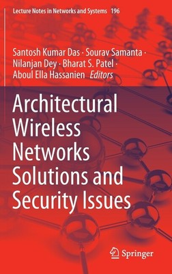Architectural Wireless Networks Solutions And Security Issues