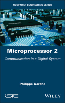 Microprocessor 2- Basic Concepts: Communication In A Digital System