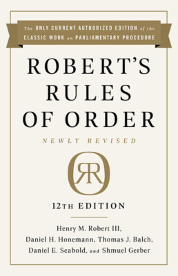 Robert's Rules Of Order Newly Revised, 12Th Edition