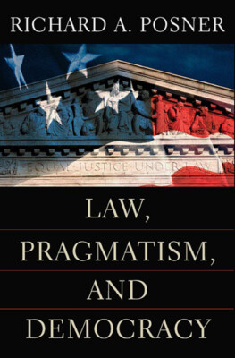 Law, Pragmatism, And Democracy