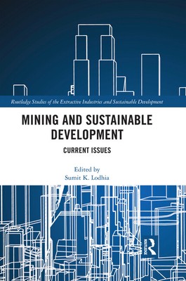 Mining And Sustainable Development: Current Issues