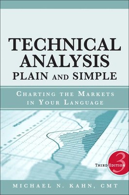 Technical Analysis Plain and Simple third edition Hardcover