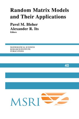 Random Matrix Models and their Applications Bleher Its Paperback 9780521175166