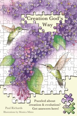 Creation God's Way: Puzzled About Creation & Evolution? Get Answers Here!
