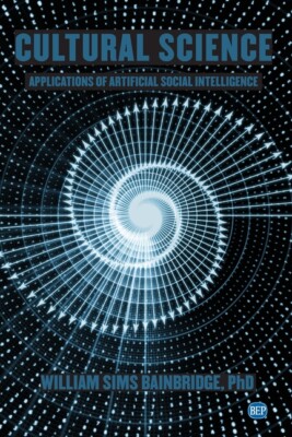 Cultural Science: Applications of Artificial Social Intelligence