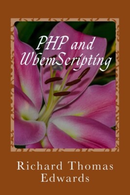 Php And Wbemscripting: Working With Get