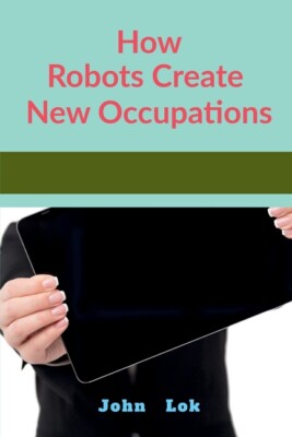 How Robots Create New Occupations