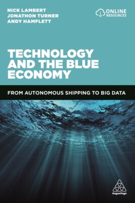 Technology And The Blue Economy: From Autonomous Shipping To Big Data