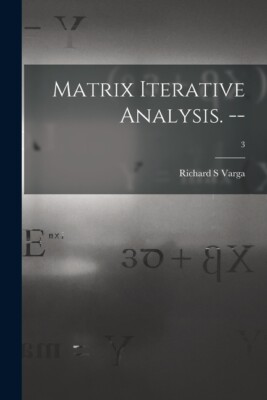 Matrix Iterative Analysis  --; 3