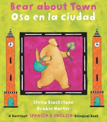 Bear About Town / Oso En La Ciudad