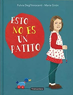 Esto No Es un Patito Hardcover