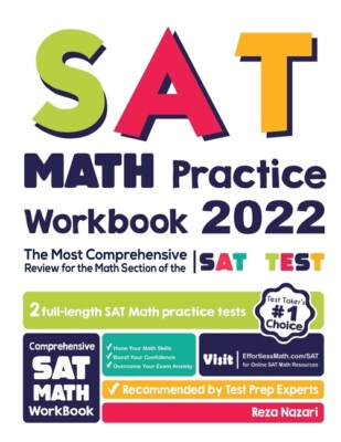 Sat Math Practice Workbook: The Most Comprehensive Review For The Math Sect...