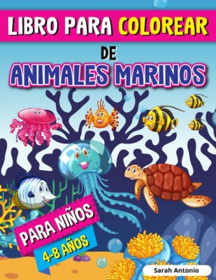 Libro Para Colorear De Animales Marinos Para Ni?Os: Libro Para Colorear De ...