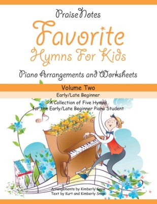 Favorite Hymns For Kids (Volume 2): A Collection Of Five Easy Hymns For The...