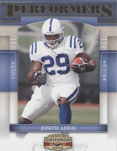 2007 Donruss Gridiron Gear Joseph Addai #P-49