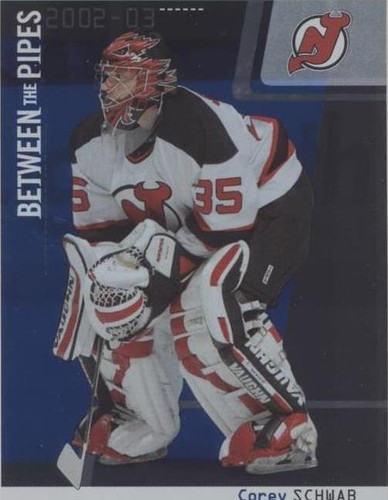 2002-03 In the Game Be A Player Between the Pipes - Corey Schwab #62
