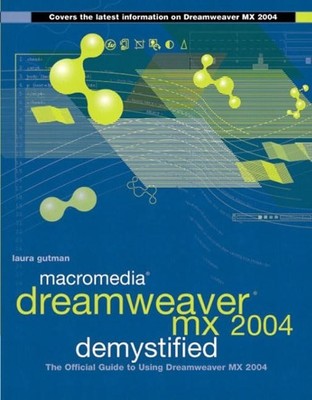Macromedia Dreamweaver Mx 2004 Demystified Book Great Condition