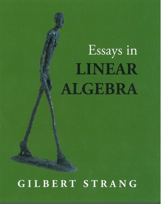 Essays in Linear Algebra Strang Hardback Wellesley-Cambridge Press 9780980232769