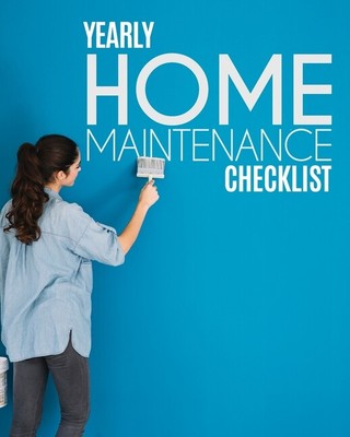 Yearly Home Maintenance Check List: Yearly Home Maintenance - For Homeowner...