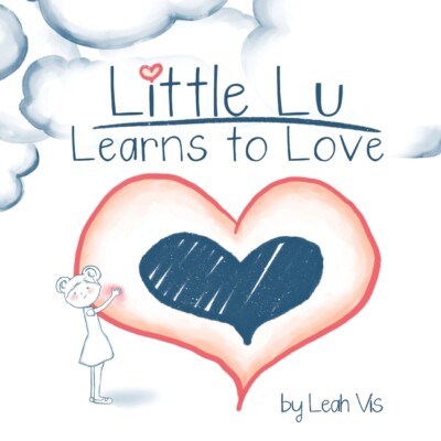 Little Lu Learns To Love