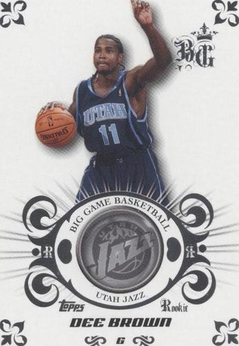 2006-07 Topps Big Game - Dee Brown #102
