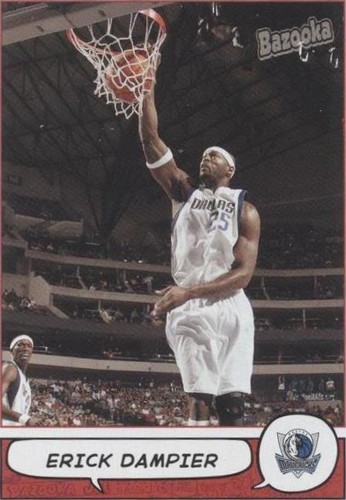 2004-05 Topps Bazooka - Erick Dampier #52