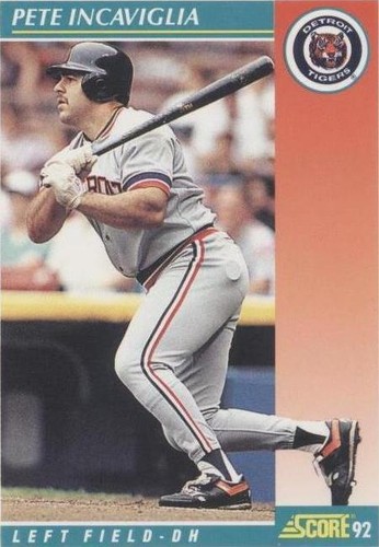 1992 Score - Pete Incaviglia #306