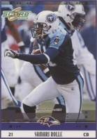 2005 Score Samari Rolle #290