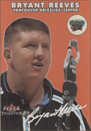 2000-01 Fleer Tradition Glossy - Bryant Reeves #186