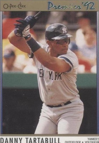 1992 O-Pee-Chee Premier - Danny Tartabull #93