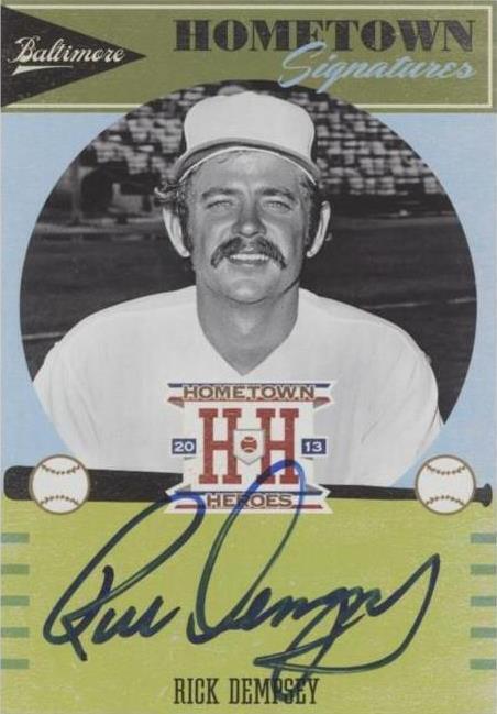 2013 Panini Hometown Heroes - Rick Dempsey #HSRI