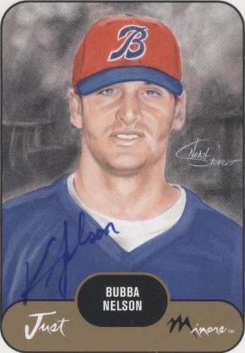 2002 Just Minors - Bubba Nelson #27