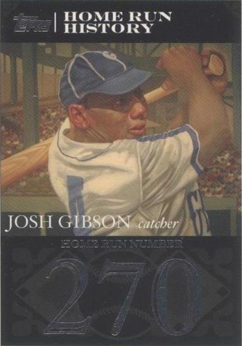 2007 Topps - Josh Gibson #JG36
