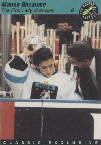 1993 Classic Pro Hockey Prospects - Manon Rheaume #6
