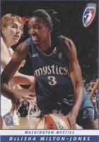 2005 Rittenhouse WNBA - DeLisha Milton-Jones #86
