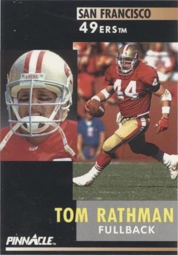 1991 Pinnacle Tom Rathman #169