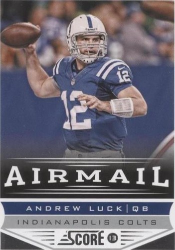 2013 Score Andrew Luck #234