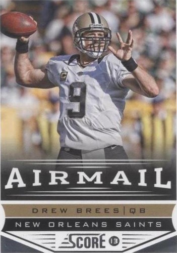 2013 Score Drew Brees #240