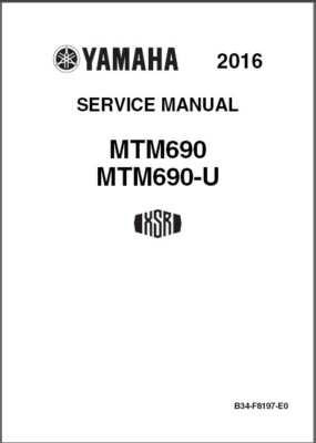YAMAHA MTM690 サービスマニュアル XSR700 YAMAHA XSR 700 ( MTM690 / MTM 690-U) Service & Repair Manual