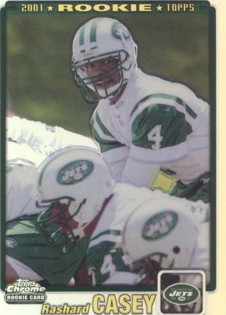 2001 Topps Chrome Rashard Casey #254