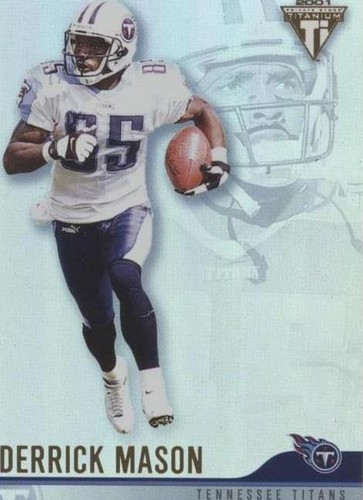 2001 Pacific Private Stock Titanium Derrick Mason #139